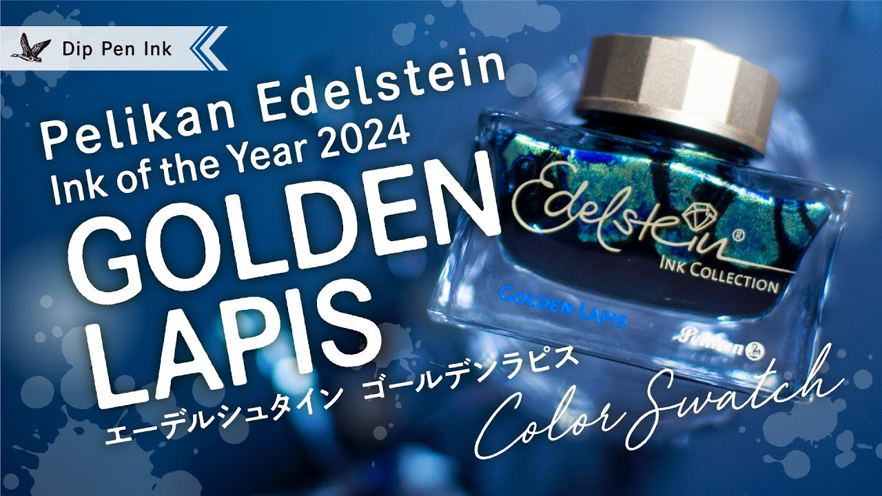 GOLDEN LAPIS Pelikan Edelstein Ink of the Year 2024 [Fountain Pen