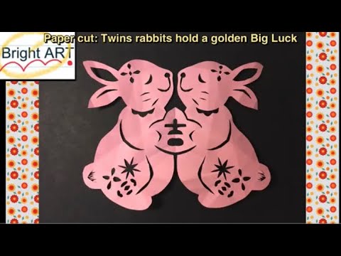 Bright Art : Paper cut: Twins rabbits hold a golden Big Luck - YouTube