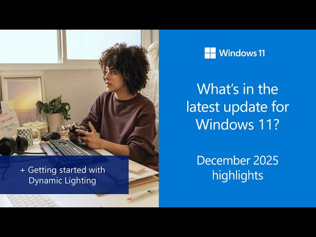Windows 11 release notes - December 2025 - YouTube