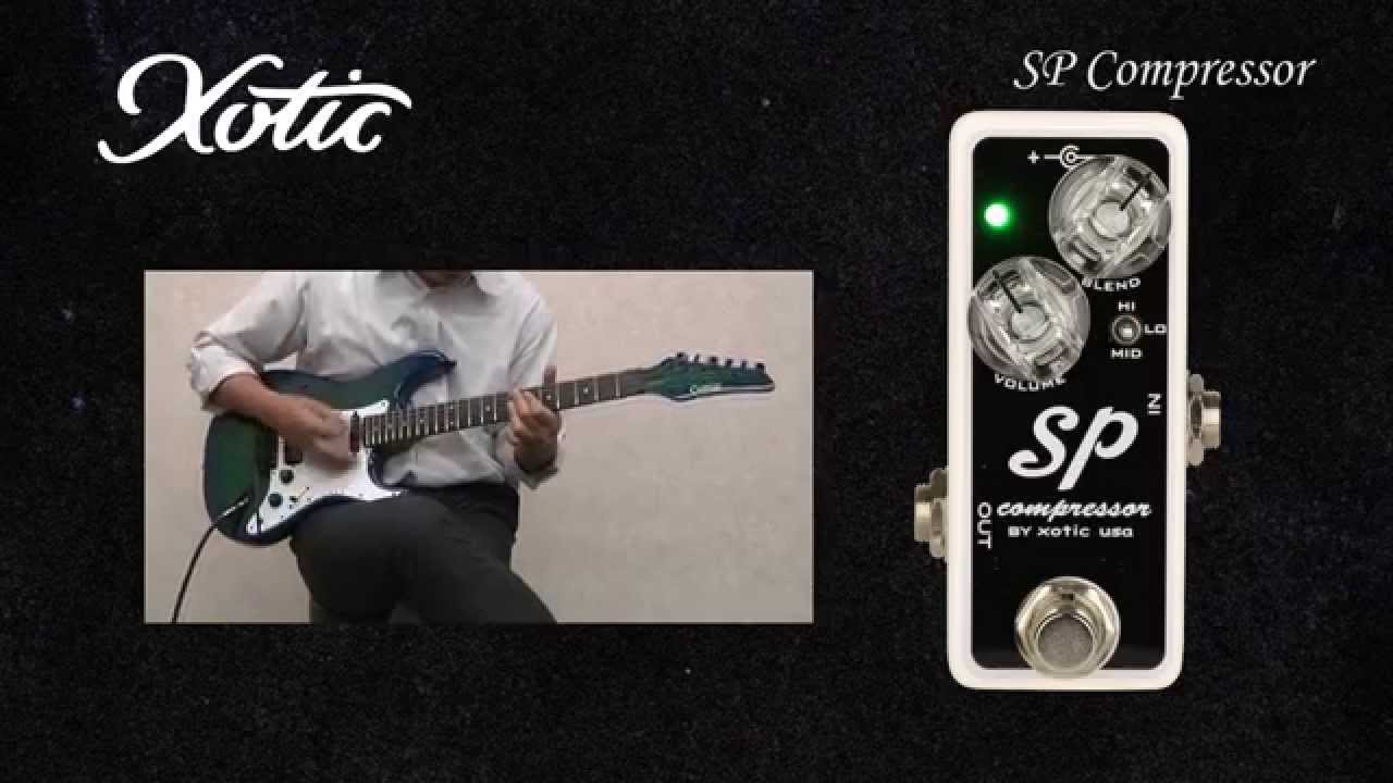 Xotic was SP Compressor ギターエフェクター 箱付き Xotic was SP