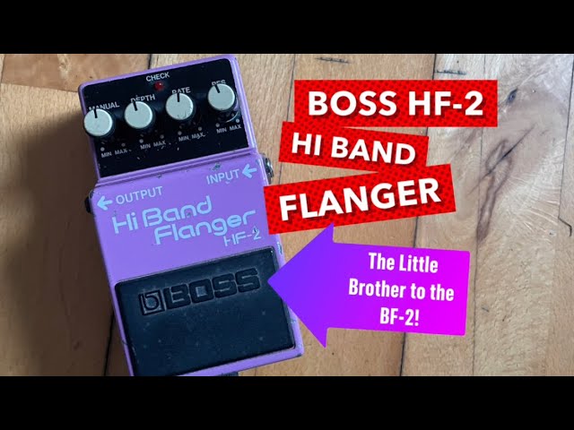 BOSS HF-2 Hi Band Flanger - YouTube