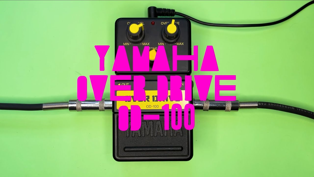 Yamaha Over Drive OD-100 Made in Japan - YouTube