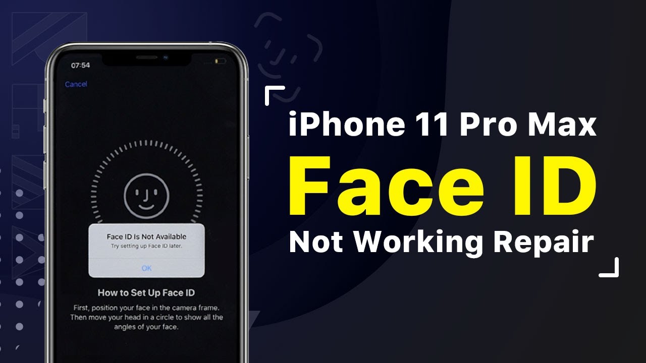 How To Fix iPhone 11 Pro Max Face ID Not Available - Motherboard