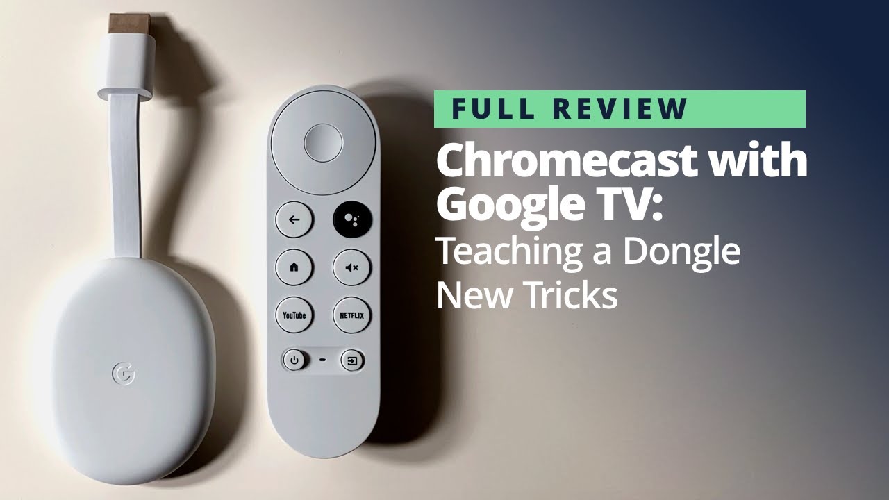 Chromecast with Google TV Review (Specs, Features, Performance