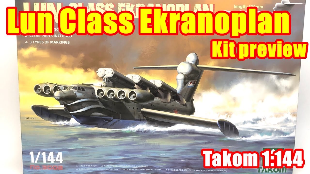 ENG SUB] LUN-Class Ekranoplan TAKOM 1:144 kit preview - YouTube