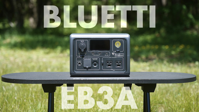 BLUETTI「EB3A」はドライヤーも使えるコスパ抜群なおすすめポータブル