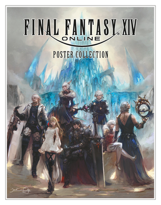 Final Fantasy XIV Poster Collection | Word Up Community Bookshop