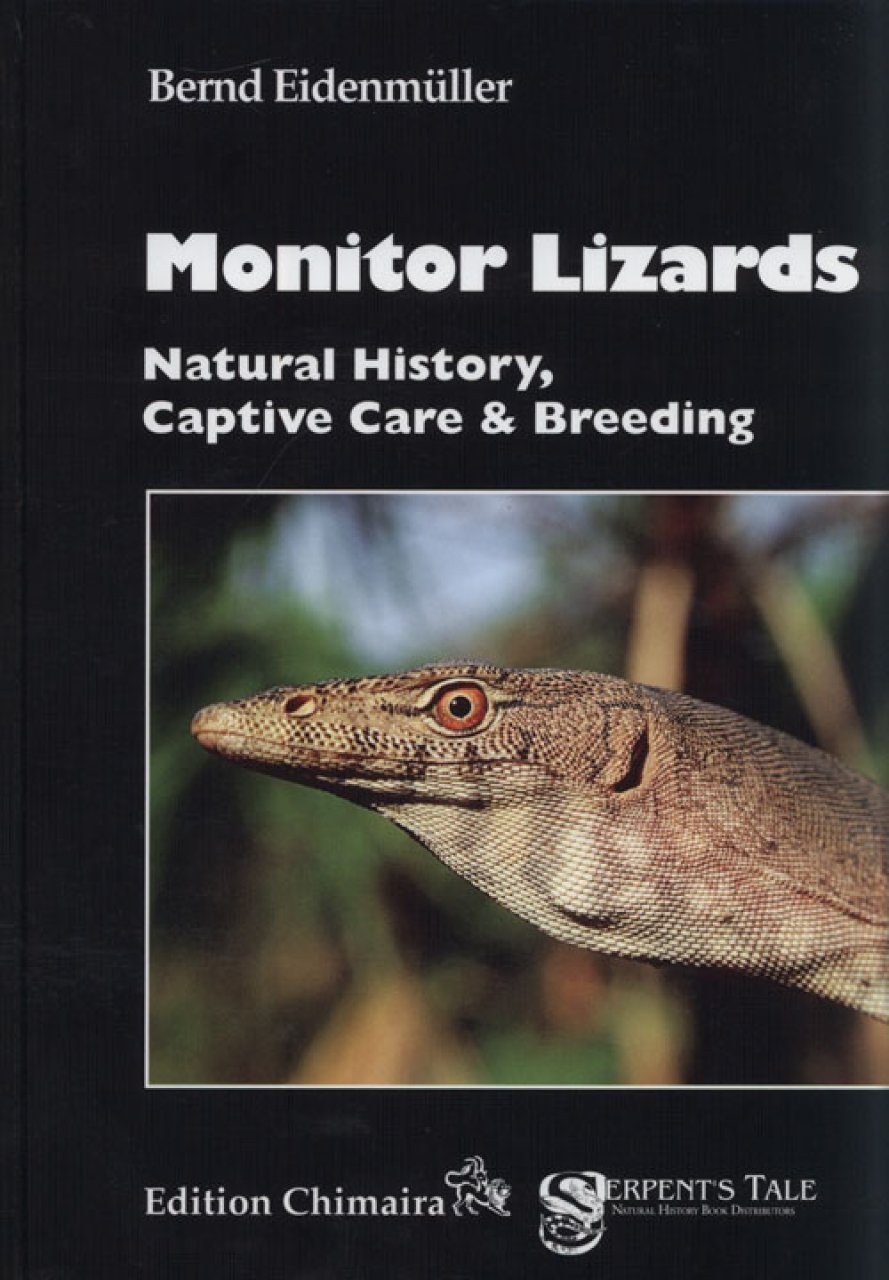 Monitor Lizards: Natural History, Captive Care and Breeding | NHBS