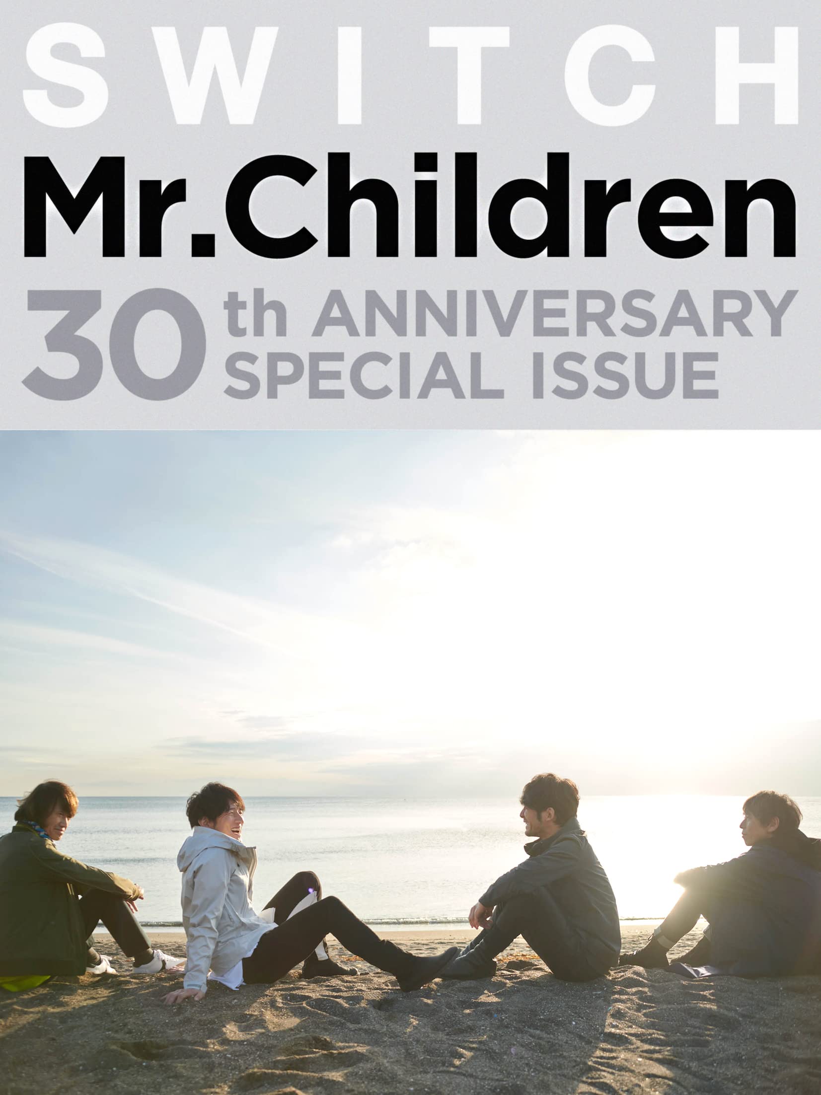 SWITCH Mr.Children 30th ANNIVERSARY SPECIAL ISSUE | Mr.Children