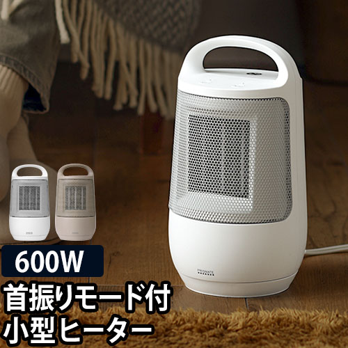 ファンヒーター 首振り 首振り機能付セラミックファンヒーター 小型